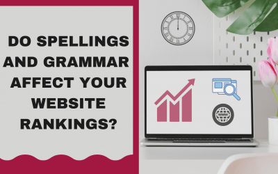 Spellings and grammar on your website have higher priority than broken HTML, Here is why?