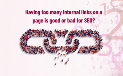 Having too many internal links on a page is good or bad for SEO?