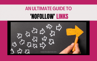 An Ultimate guide to ‘Nofollow’ links