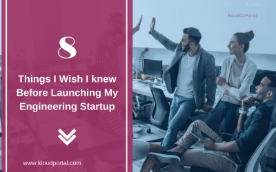 8 Things I Wish I knew Before Launching My Engineering Startup 