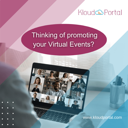 Here are 5 simple ways of promoting your virtual events