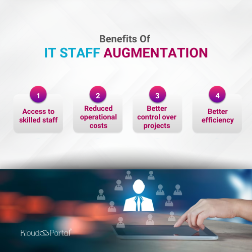 Benefits of IT staff augmentation