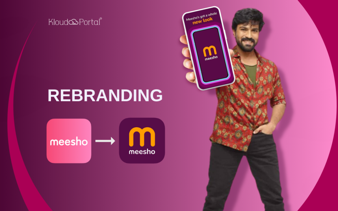 Curious Case Study: Why Meesho Did Rebranding in India? How Rebranding Will Help Companies? 